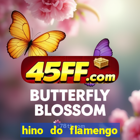 hino do flamengo para toque de celular